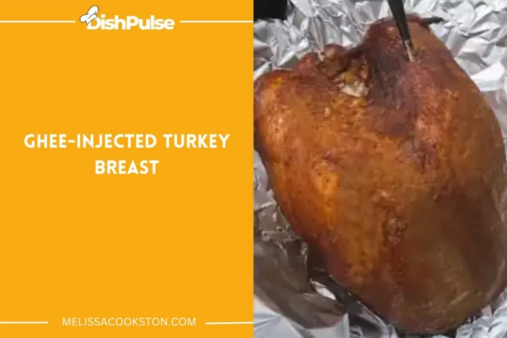 Ghee-Injected Turkey Breast