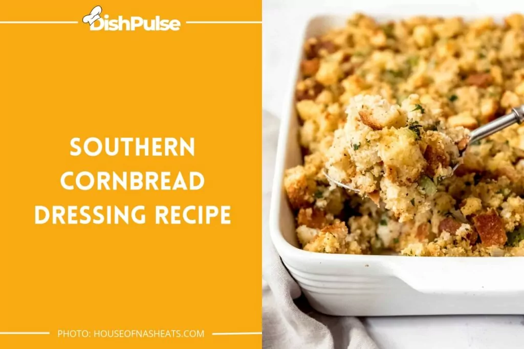 Southern Cornbread Dressing Recipe
