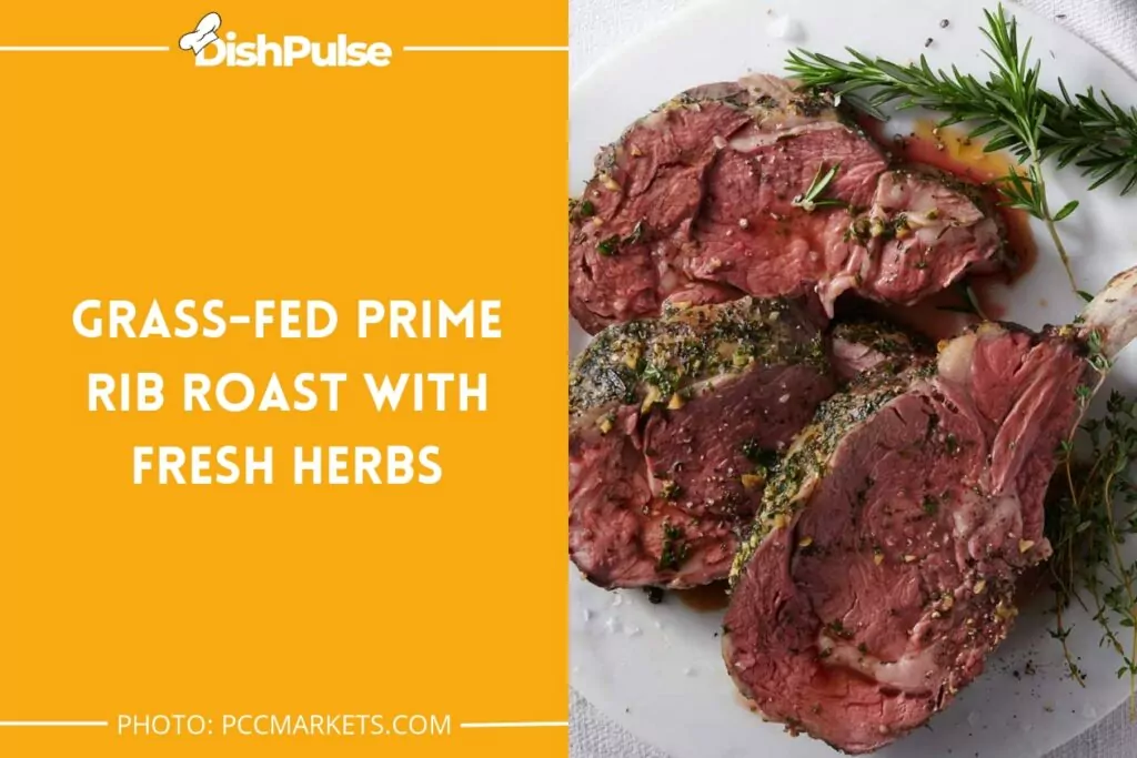 Grass-Fed Prime Rib Roast with Fresh Herbs