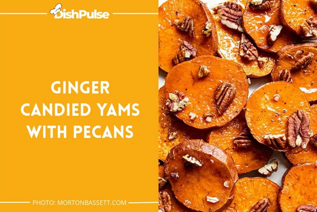 Ginger Candied Yams with Pecans
