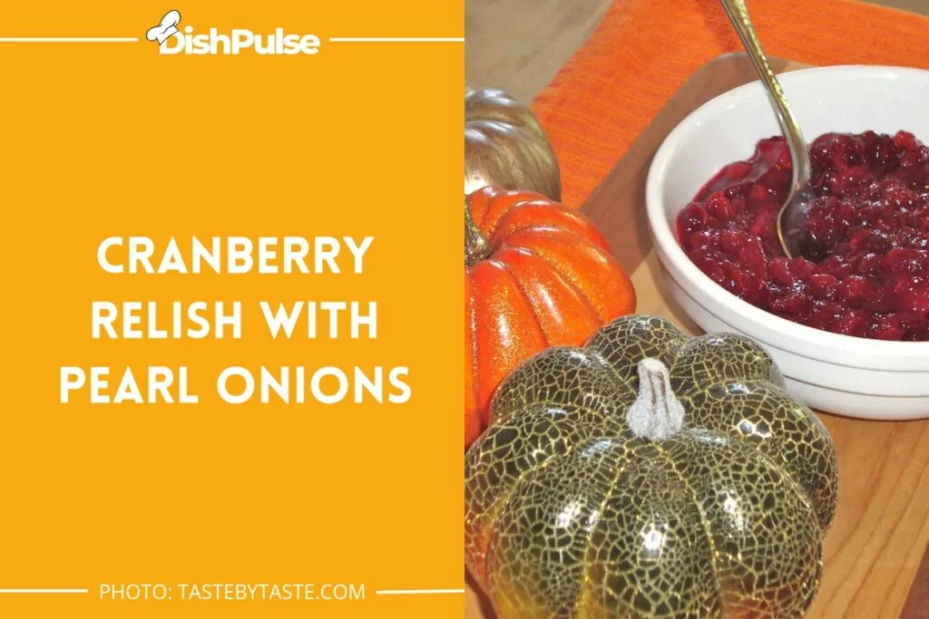 Cranberry Relish with Pearl Onions