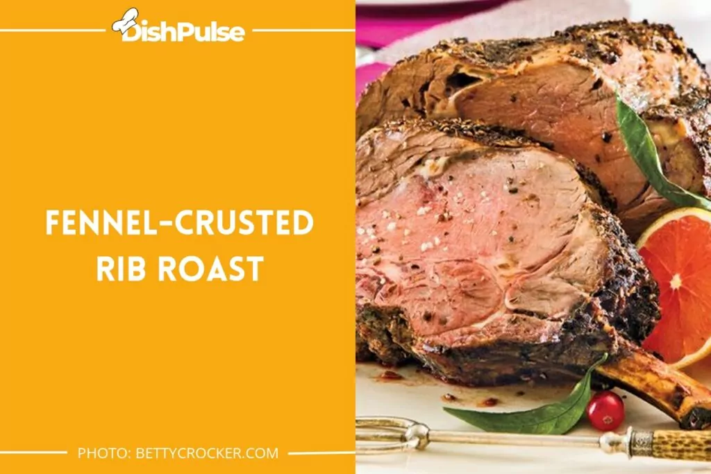 Fennel-Crusted Rib Roast