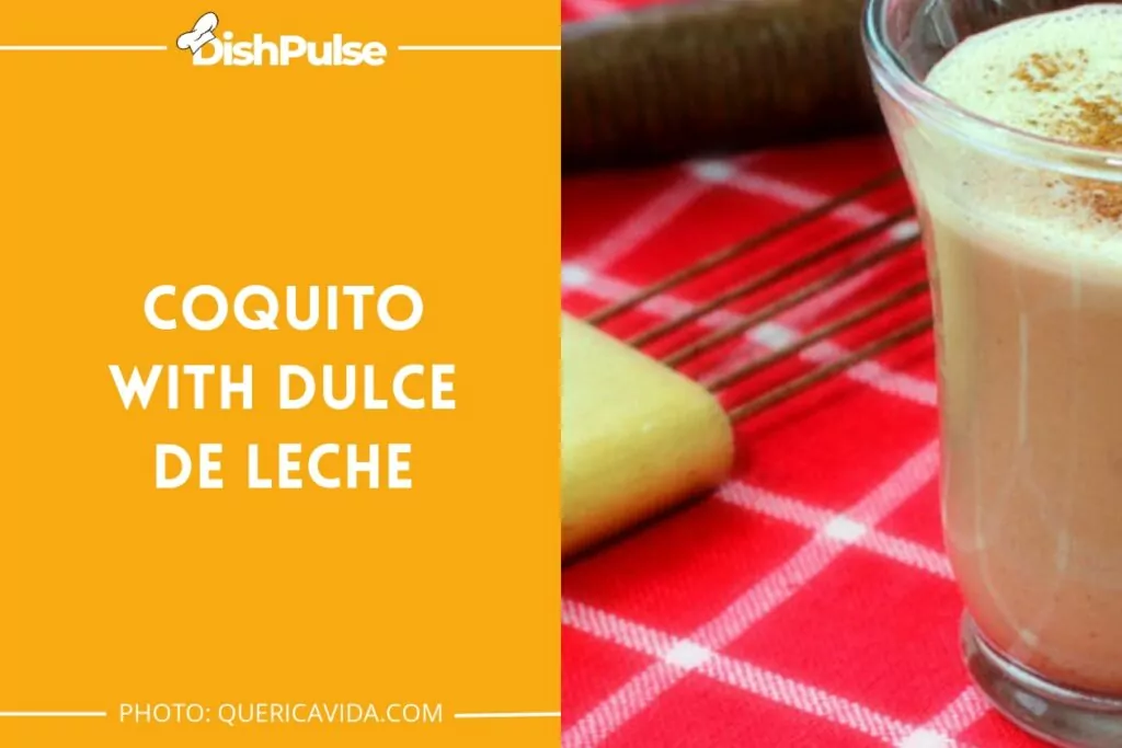 Coquito with Dulce de Leche