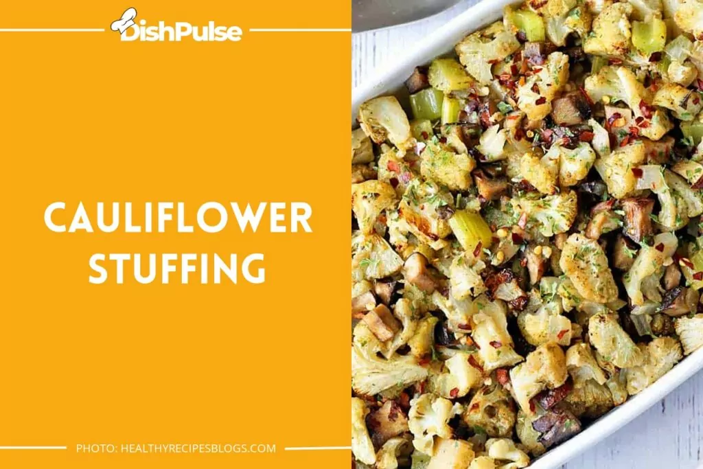 Cauliflower Stuffing