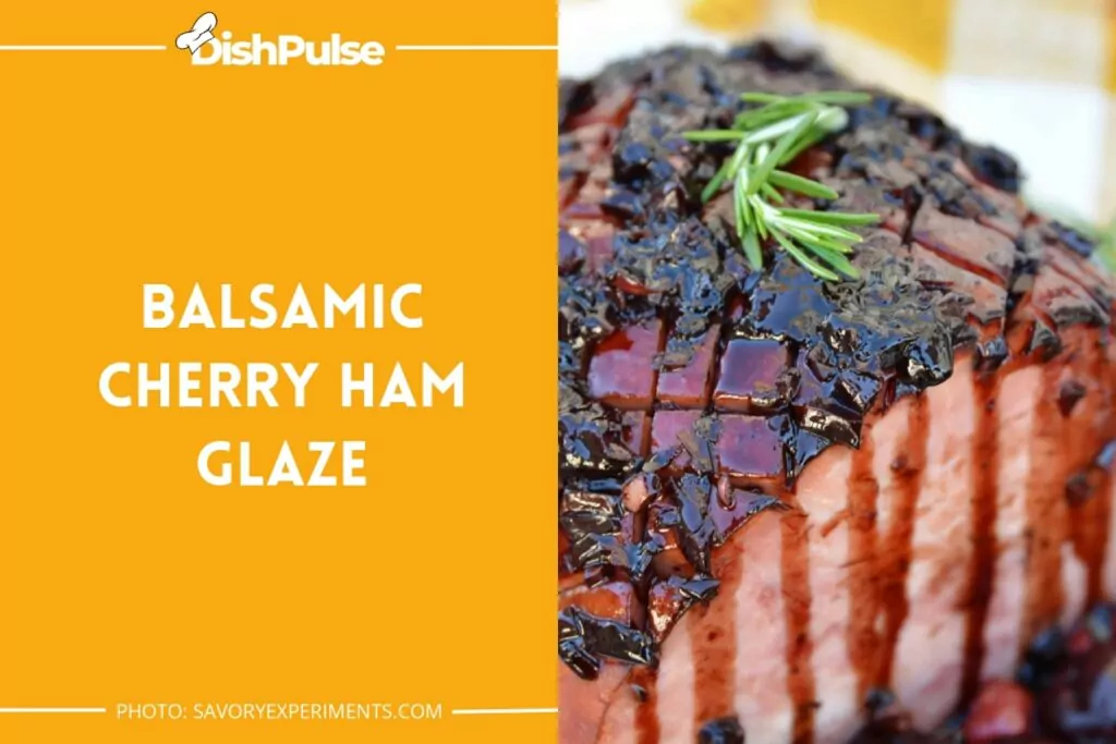 Balsamic Cherry Ham Glaze