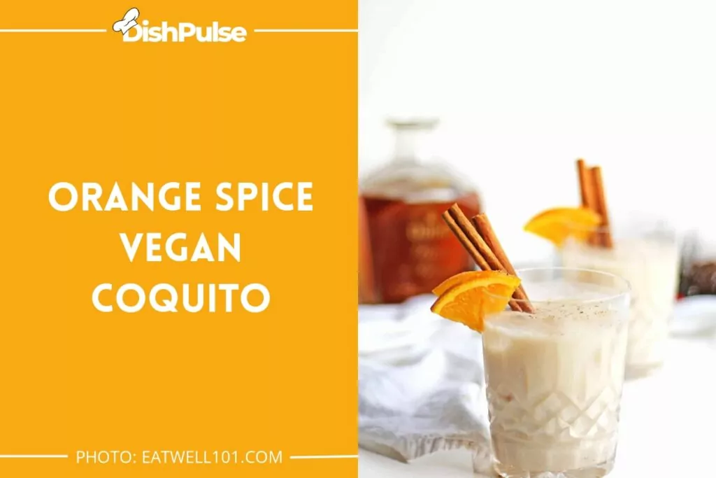 Orange Spice Vegan Coquito