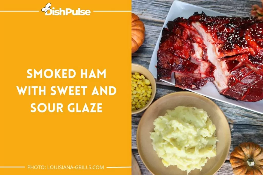 Smoked Ham with Sweet and Sour Glaze