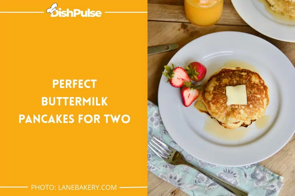 Perfect Buttermilk Pancakes for Two