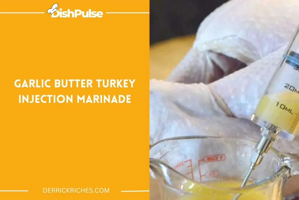 Garlic Butter Turkey Injection Marinade