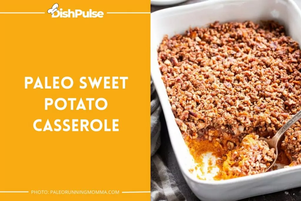 Paleo Sweet Potato Casserole