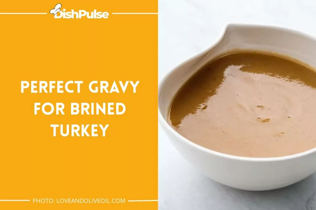 Perfect Gravy for Brined Turkey