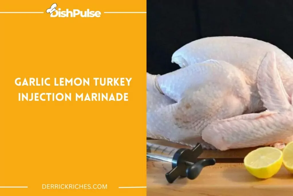 Garlic Lemon Turkey Injection Marinade