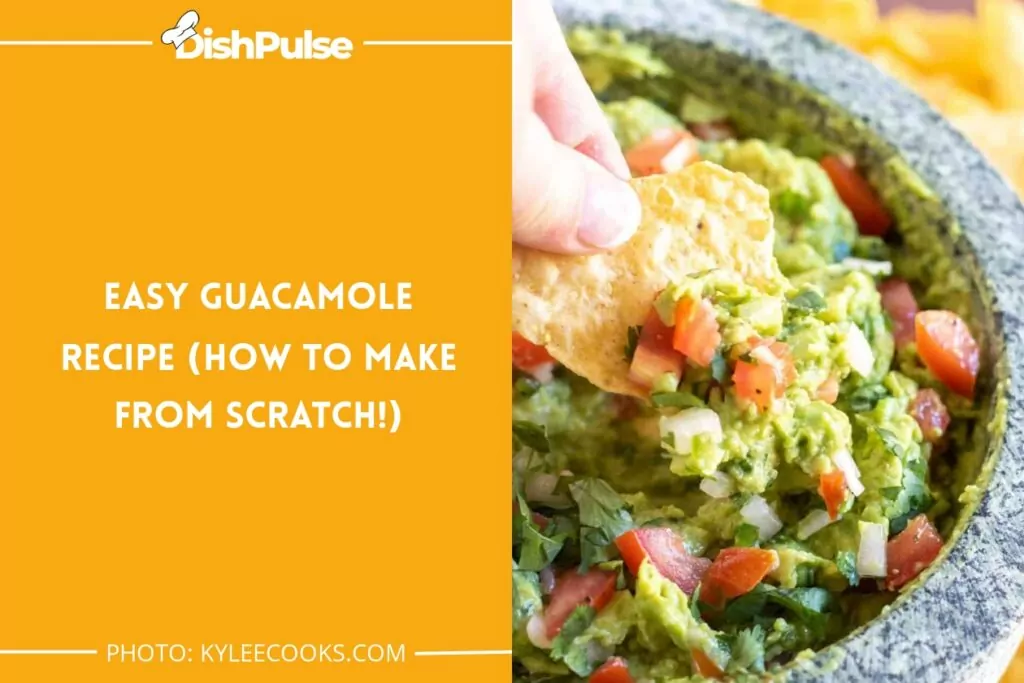 Easy Guacamole Recipe (how to make from scratch!)