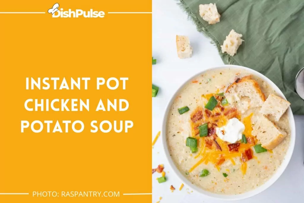 Instant Pot Chicken and Potato Soup