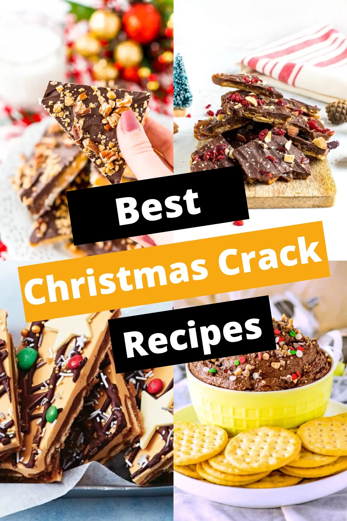 25 Best Christmas Crack for Holiday Season