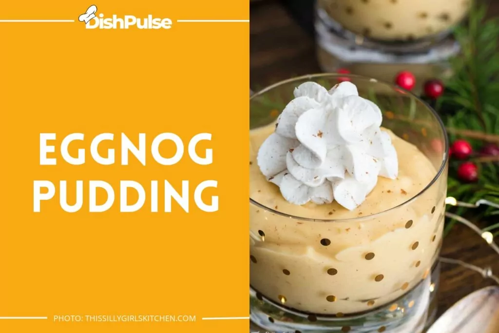 Eggnog Pudding