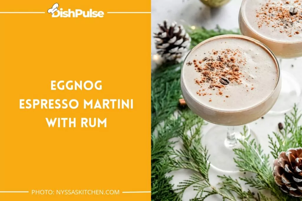 Eggnog Espresso Martini with Rum