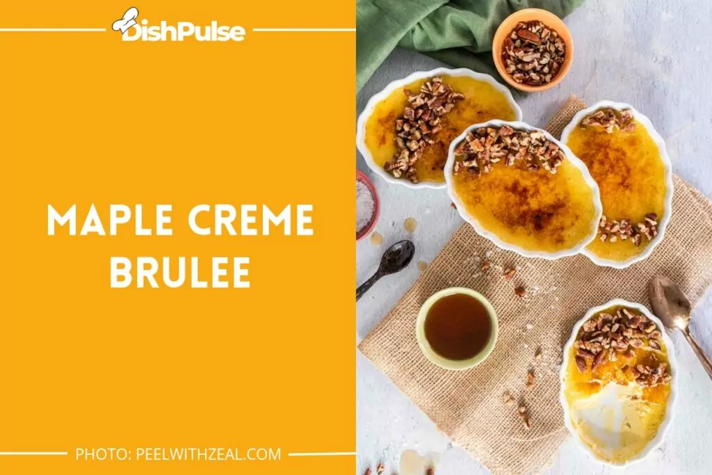 Maple Creme Brulee