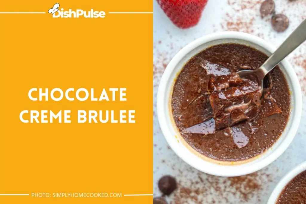 Chocolate Creme Brulee