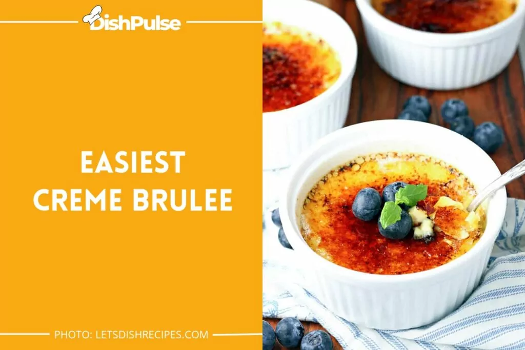Easiest Creme Brulee