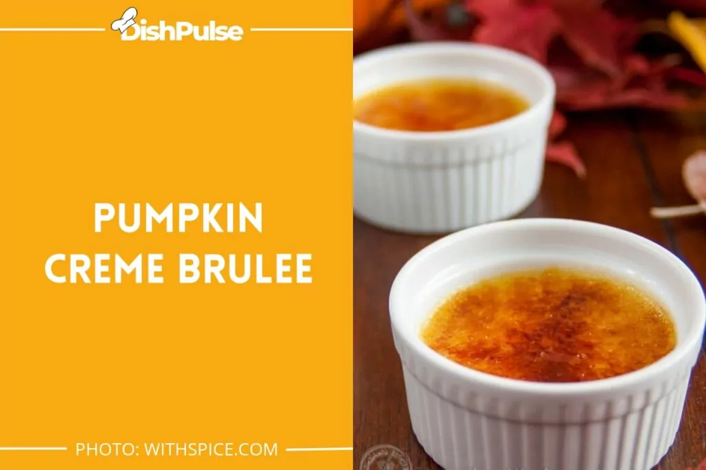 Pumpkin Creme Brulee
