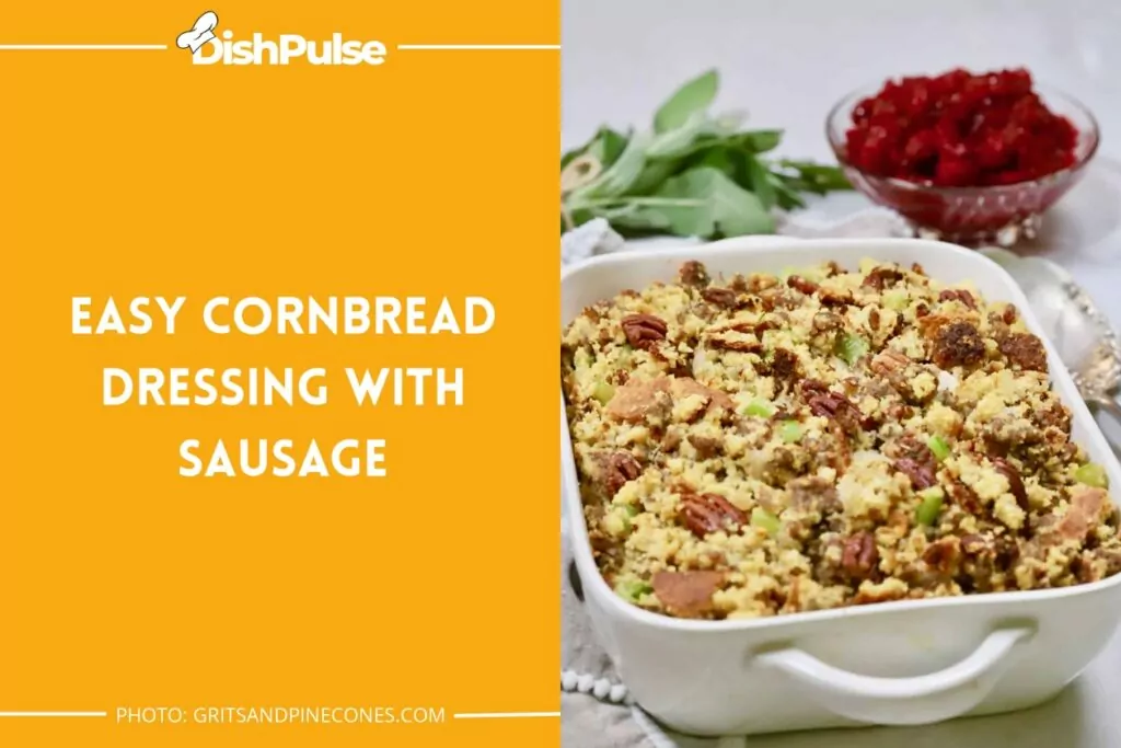 Easy Cornbread Dressing with Sausage