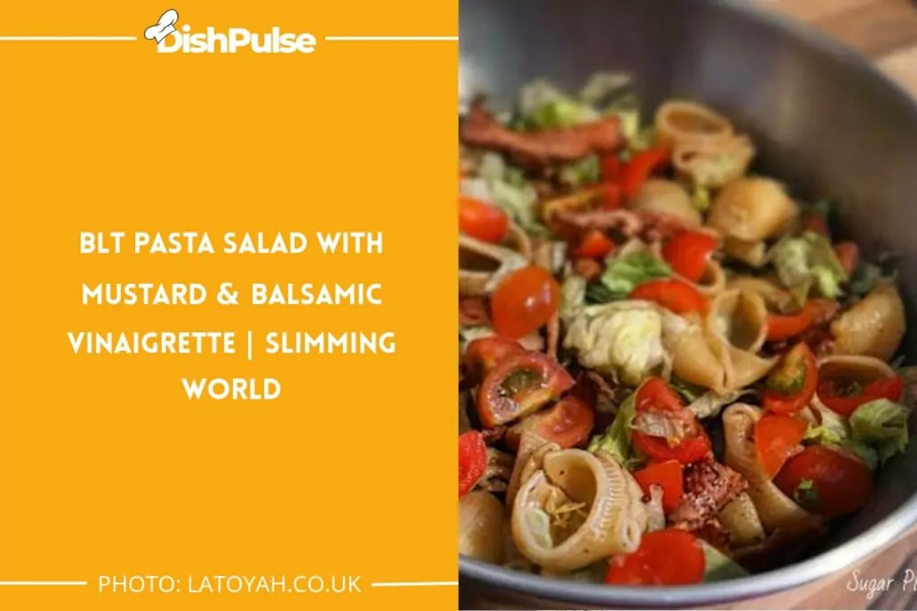 BLT Pasta Salad With Mustard & Balsamic Vinaigrette | Slimming World