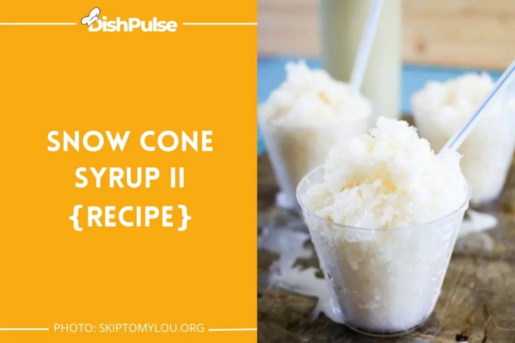 Snow Cone Syrup II {recipe}