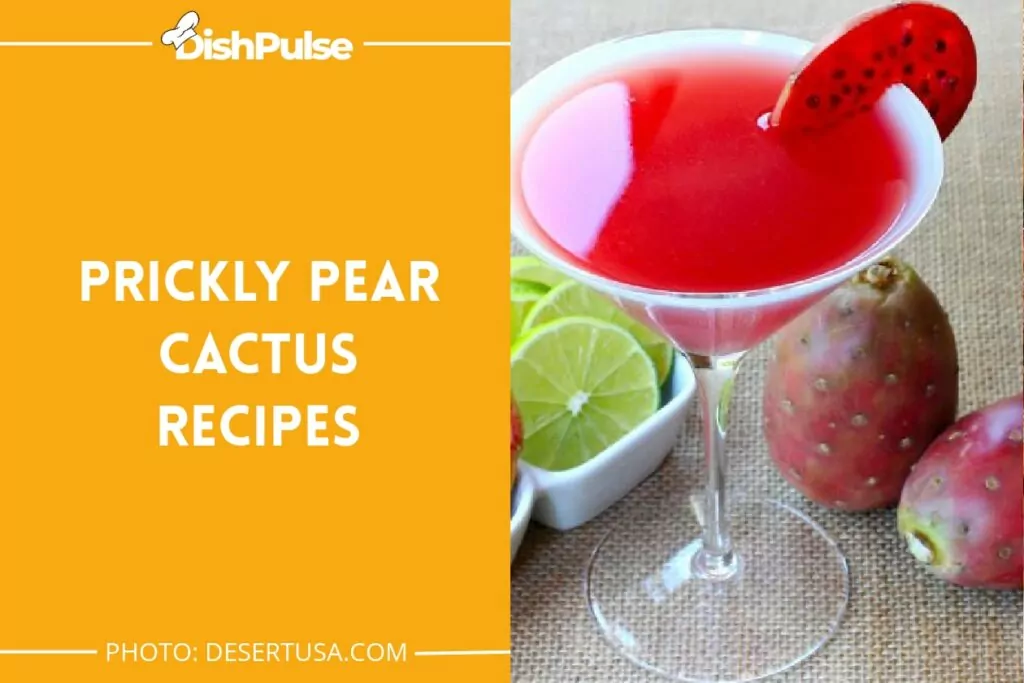 Prickly Pear Cactus Recipes