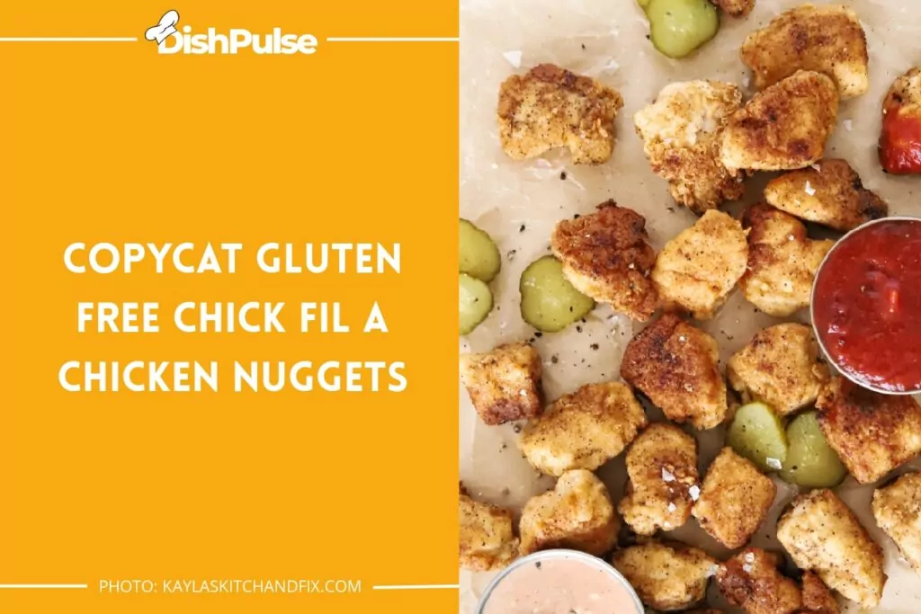 Copycat Gluten Free Chick Fil A Chicken Nuggets