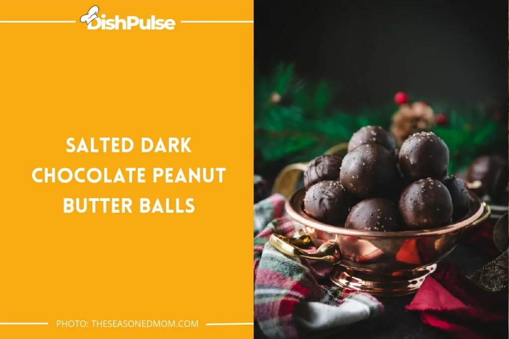 Salted Dark Chocolate Peanut Butter Balls