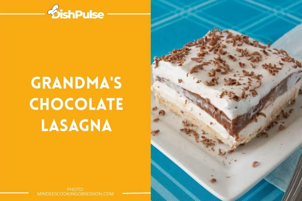 Grandma's Chocolate Lasagna