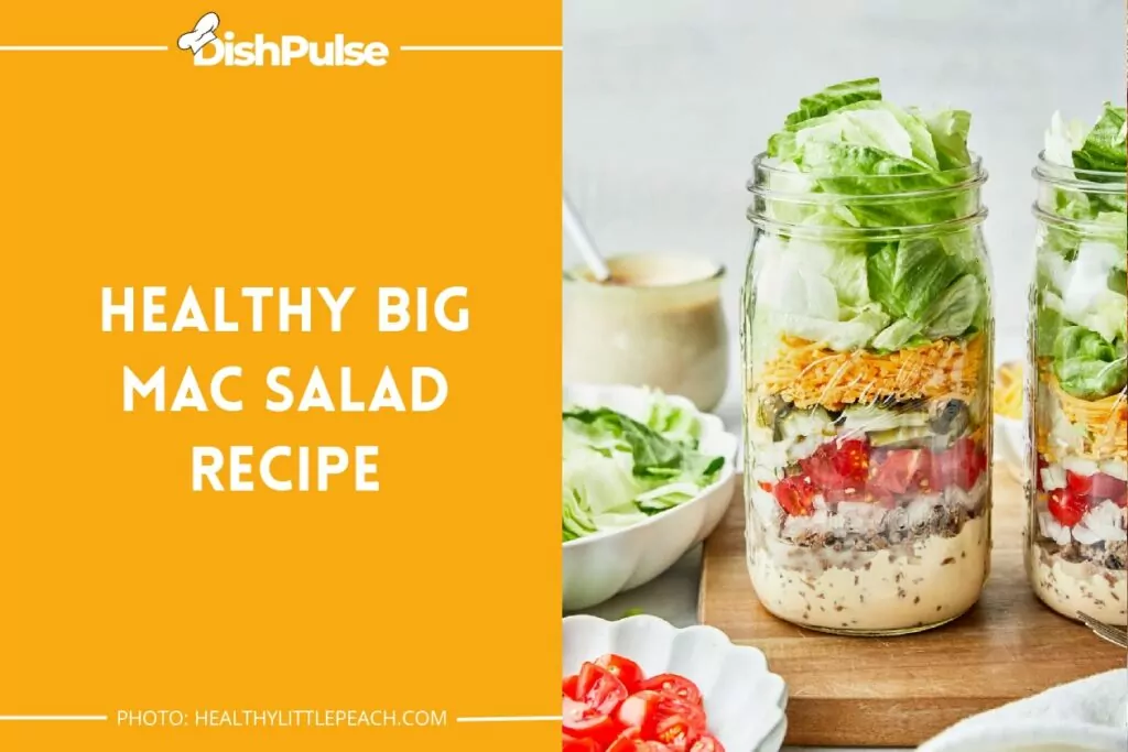 Healthy Big Mac Salad Recipe
