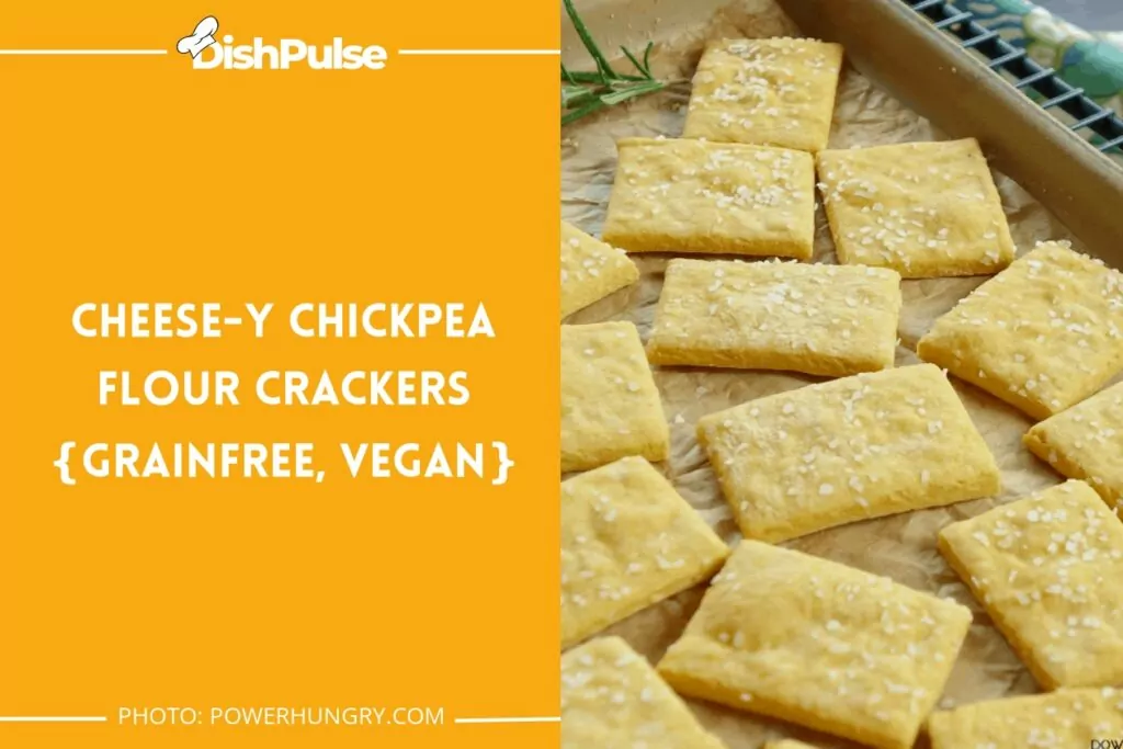 Cheese-y Chickpea Flour Crackers {grainfree, vegan}