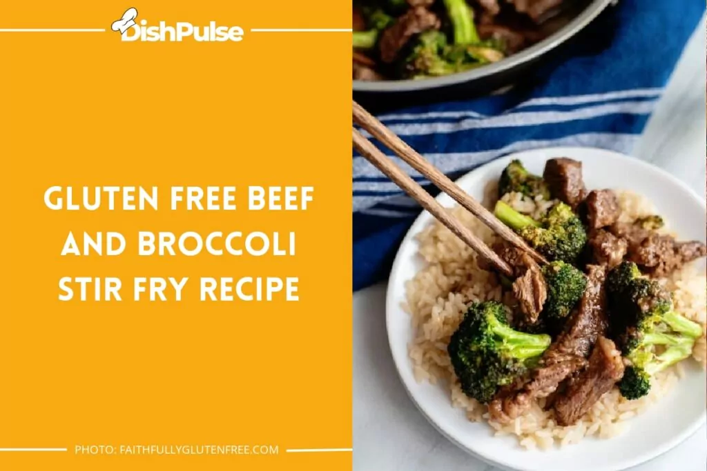Gluten-Free Beef and Broccoli Stir Fry Recipe