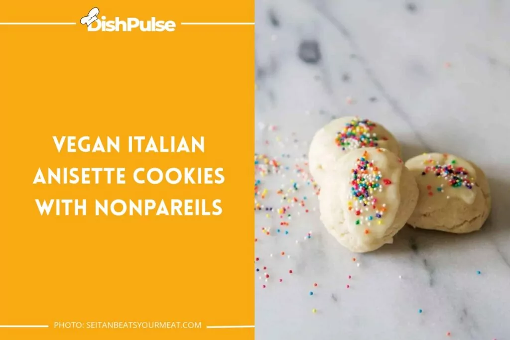 Vegan Italian Anisette Cookies with Nonpareils