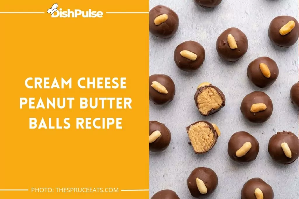 Cream Cheese Peanut Butter Balls Recipe