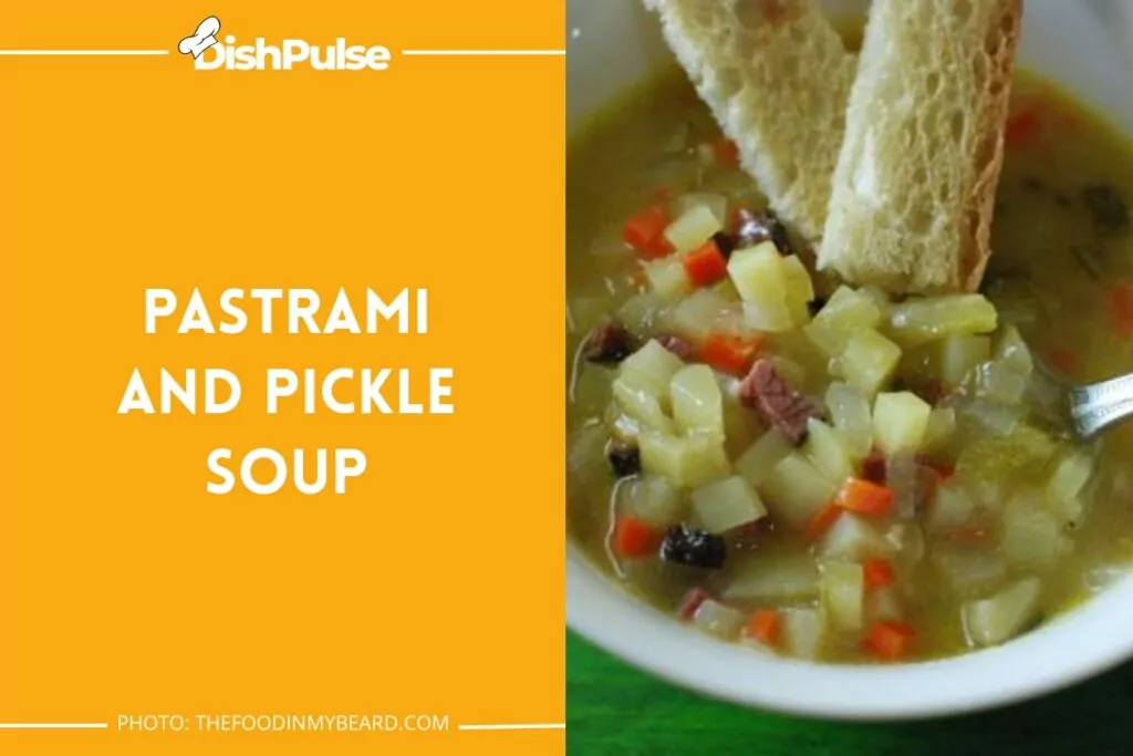 Pastrami and Pickle Soup