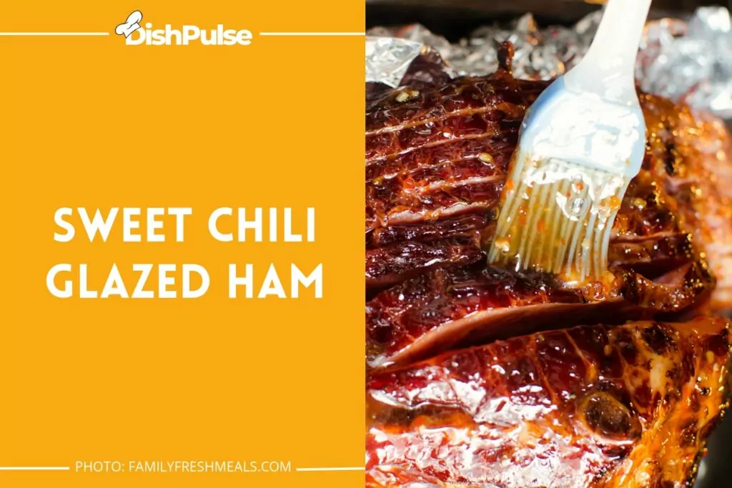 Sweet Chili Glazed Ham