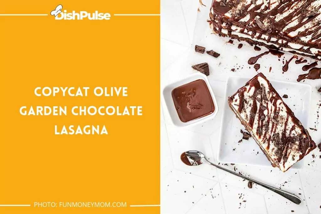 Copycat Olive Garden Chocolate Lasagna