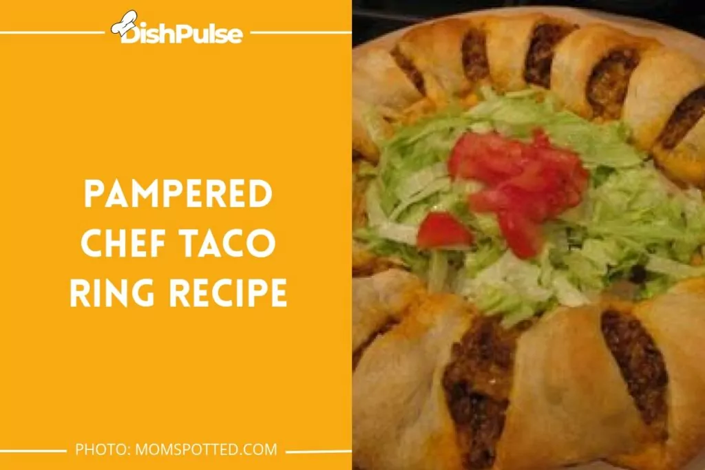 Pampered Chef Taco Ring Recipe