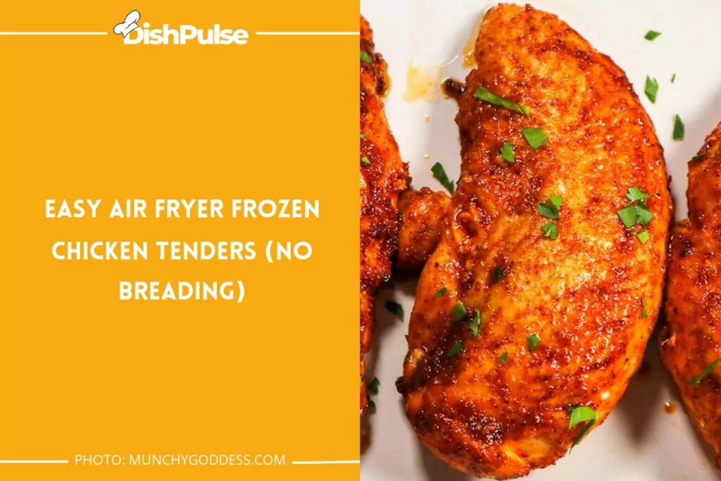 Easy Air Fryer Frozen Chicken Tenders (no breading)