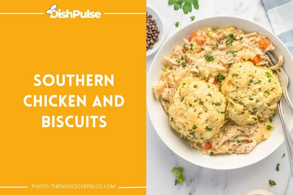 Southern Chicken and Biscuits