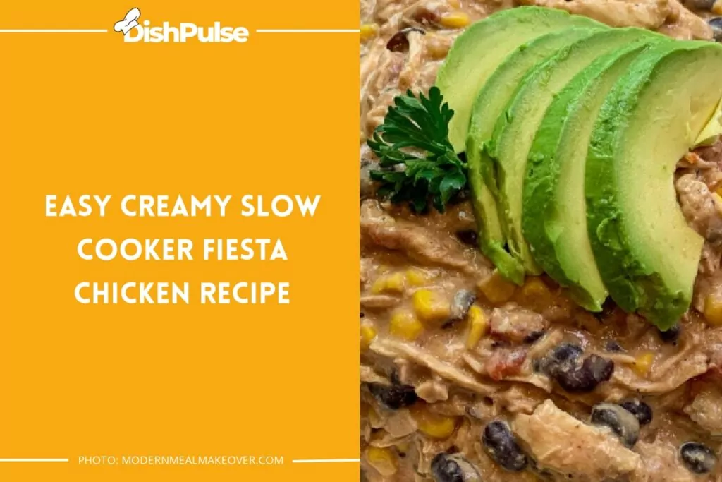 Easy Creamy Slow Cooker Fiesta Chicken Recipe