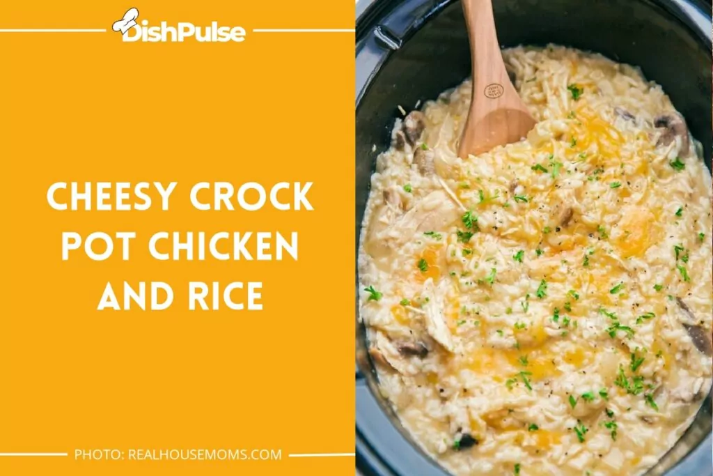 CHEESY CROCK POT CHICKEN AND RICE