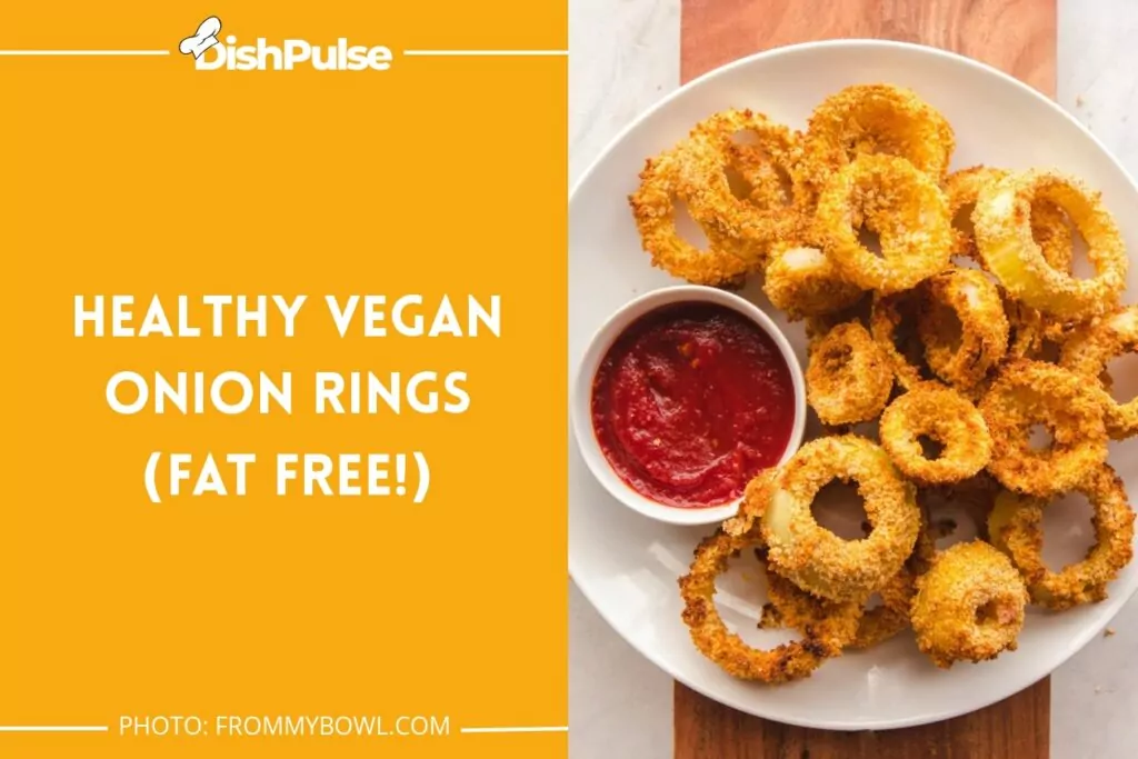 Healthy Vegan Onion Rings (Fat Free!)
