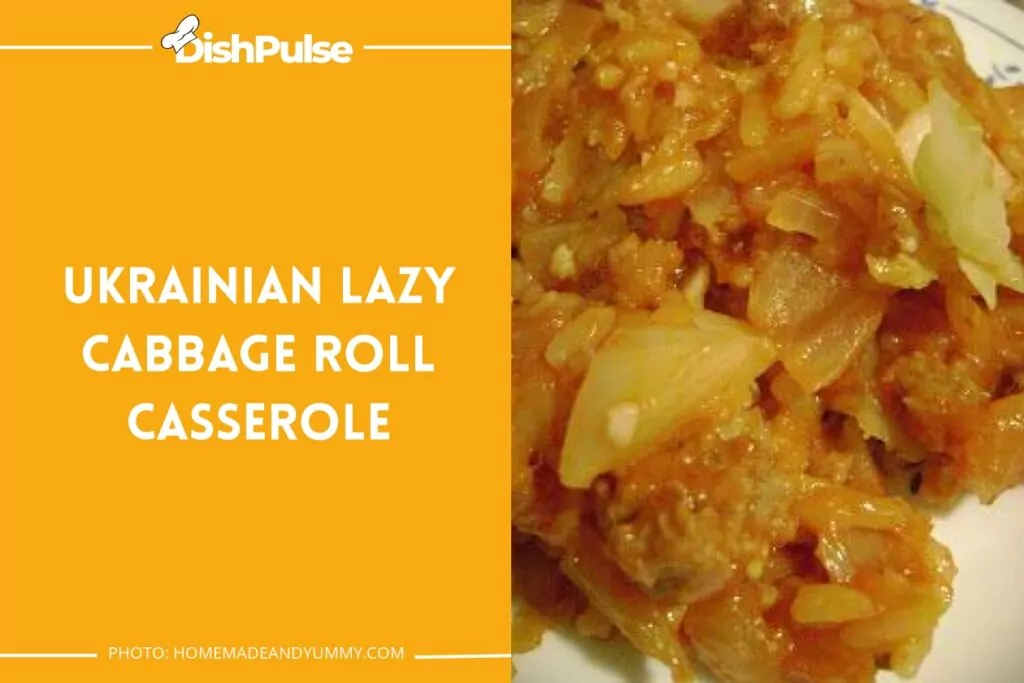 Ukrainian Lazy Cabbage Roll Casserole