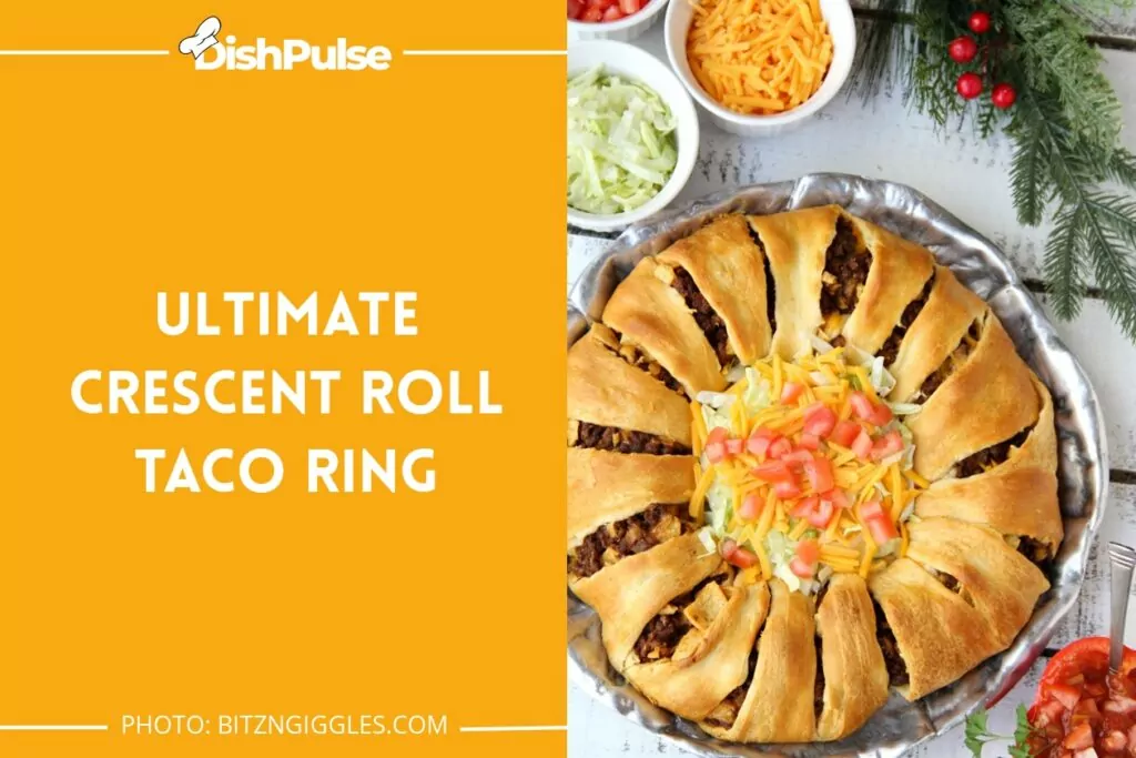 Ultimate Crescent Roll Taco Ring