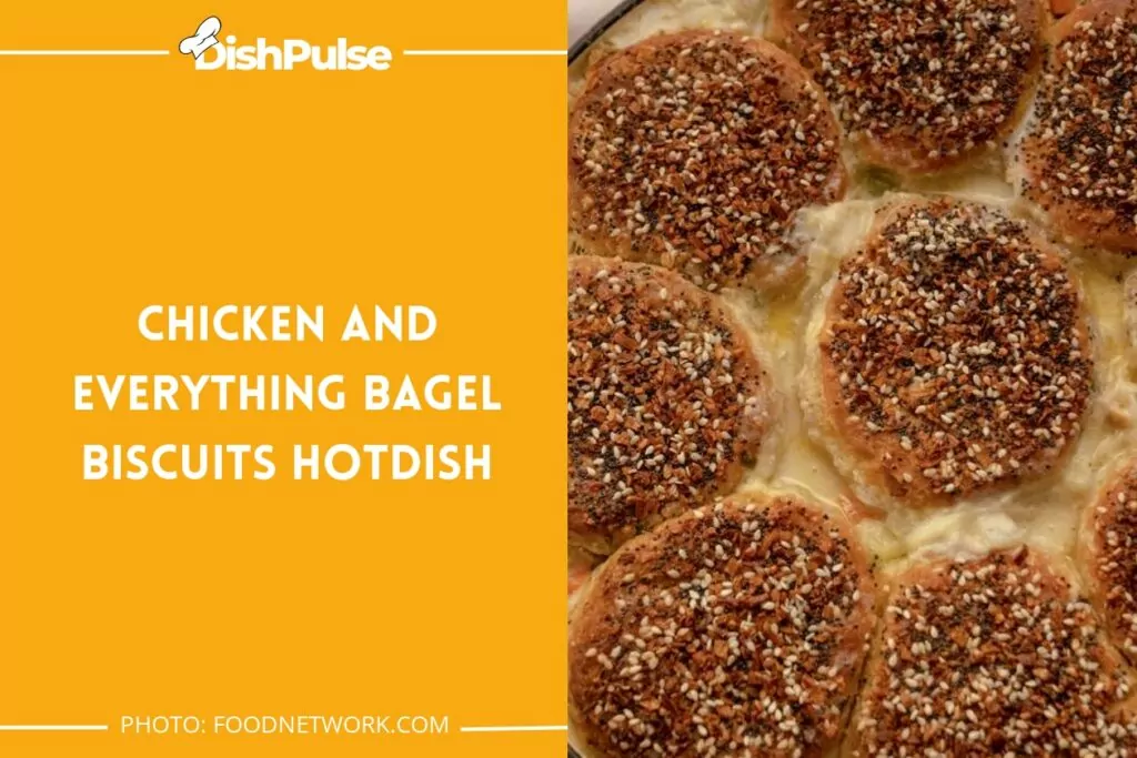 Chicken and Everything Bagel Biscuits Hotdish