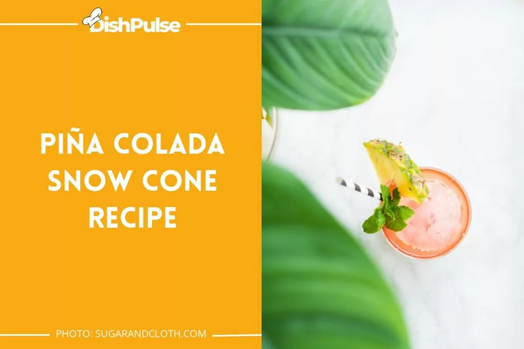 Piña Colada Snow Cone Recipe